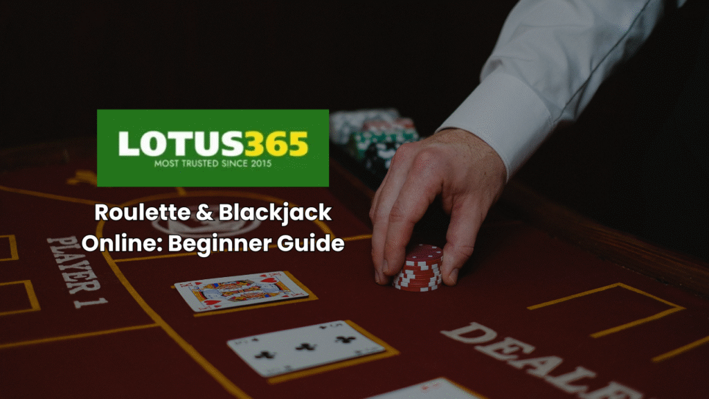 roulette online India and blackjack online India | Lotus365