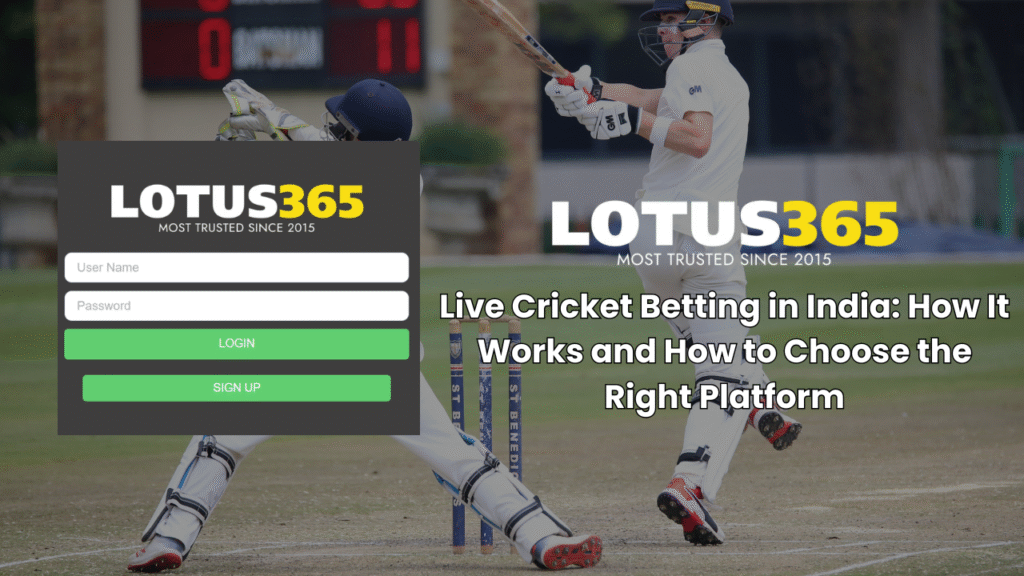 Live Cricket Betting Explained for Indian Users| Lotus365