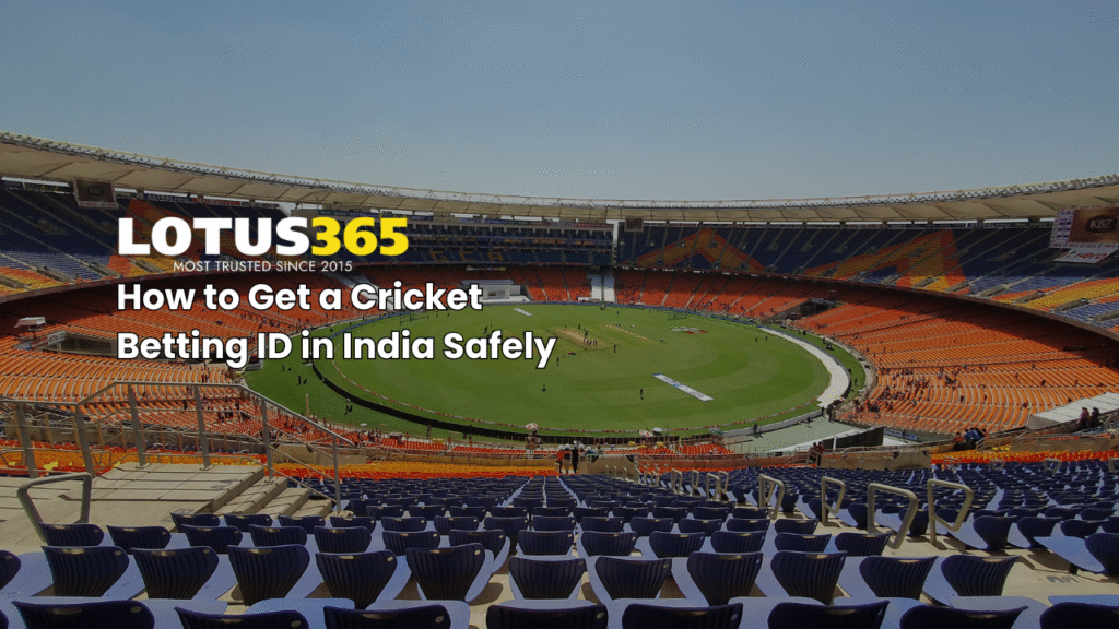How to Get a Cricket Betting ID | Lotus365 online cricket betting id